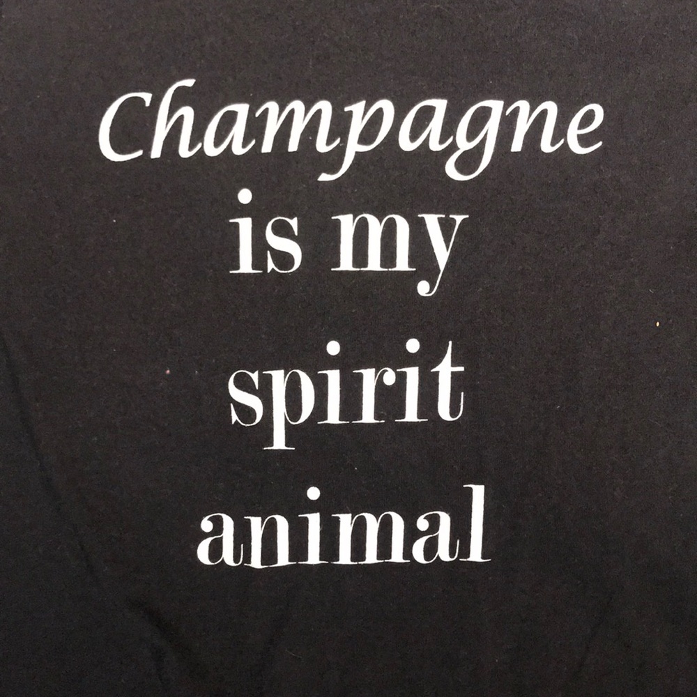 Champagne is my spirit animal T-shirt